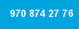 970 874 27 76